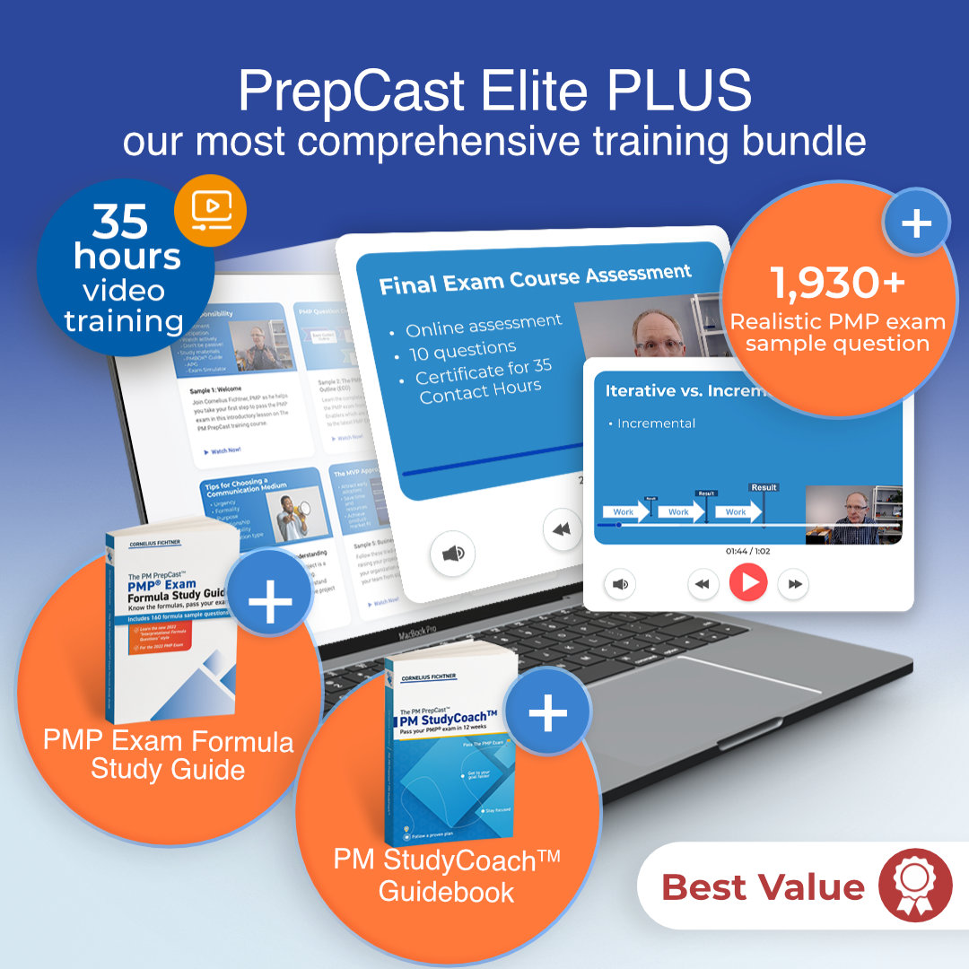 The PM PrepCastâ„¢ Elite PLUS - All-in-one PMP Exam Success Package - 35 Contact Hours of Agile & Hybrid Lessons - PMP Exam Simulator - 12-Week Study Plan to Pass